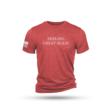 Nine Line Feeling Great Again Short Sleeve Shirt Red Triblend 2XL